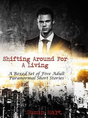 cover image of Shifting Around For a Living